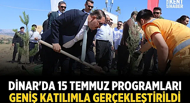 Dinar'da 15 Temmuz programları geniş katılımla gerçekleştirildi