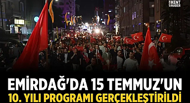 Emirdağ'nda 15 Temmuz'un 10. yılı programı gerçekleştirildi