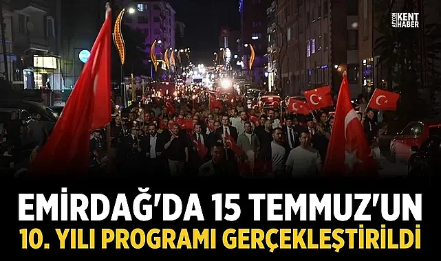 Emirdağ'nda 15 Temmuz'un 10. yılı programı gerçekleştirildi