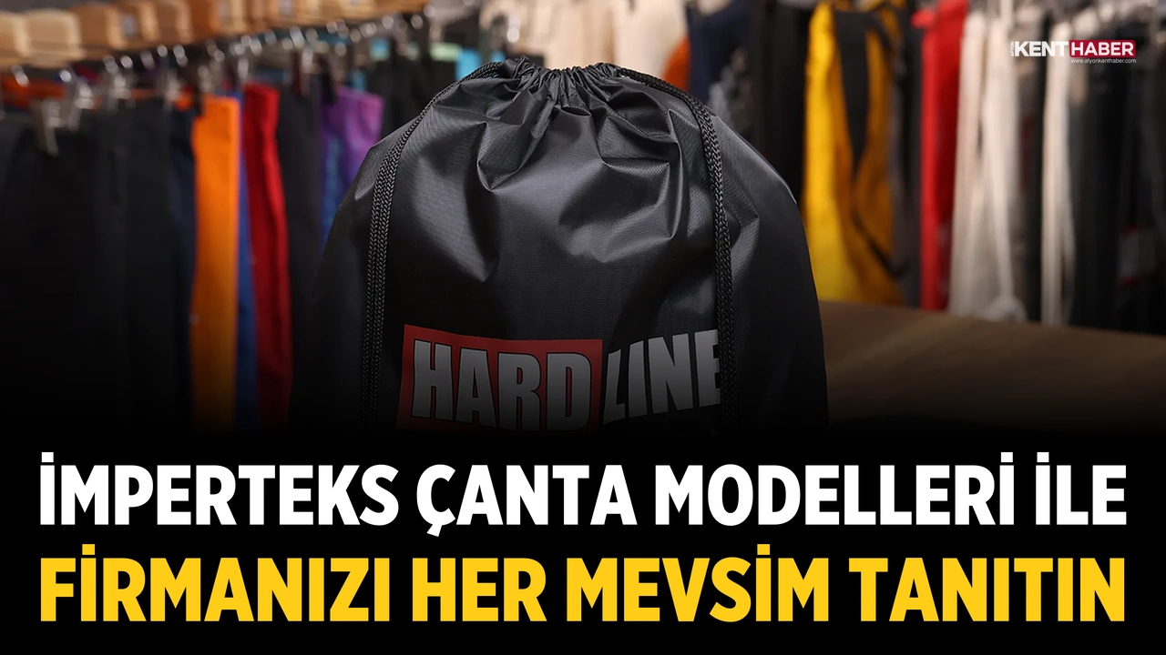 İmperteks Çanta Modelleri ile Firmanızı Her Mevsim Tanıtın