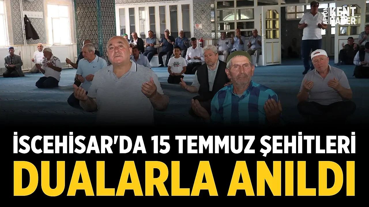 İscehisar'da 15 Temmuz şehitleri dualarla anıldı