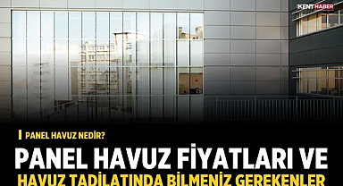 Panel Havuz Nedir? Panel Havuz Fiyatları ve Havuz Tadilatında Bilmeniz Gerekenler