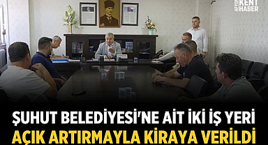 Şuhut Belediyesi'ne ait iki iş yeri açık artırmayla kiraya verildi