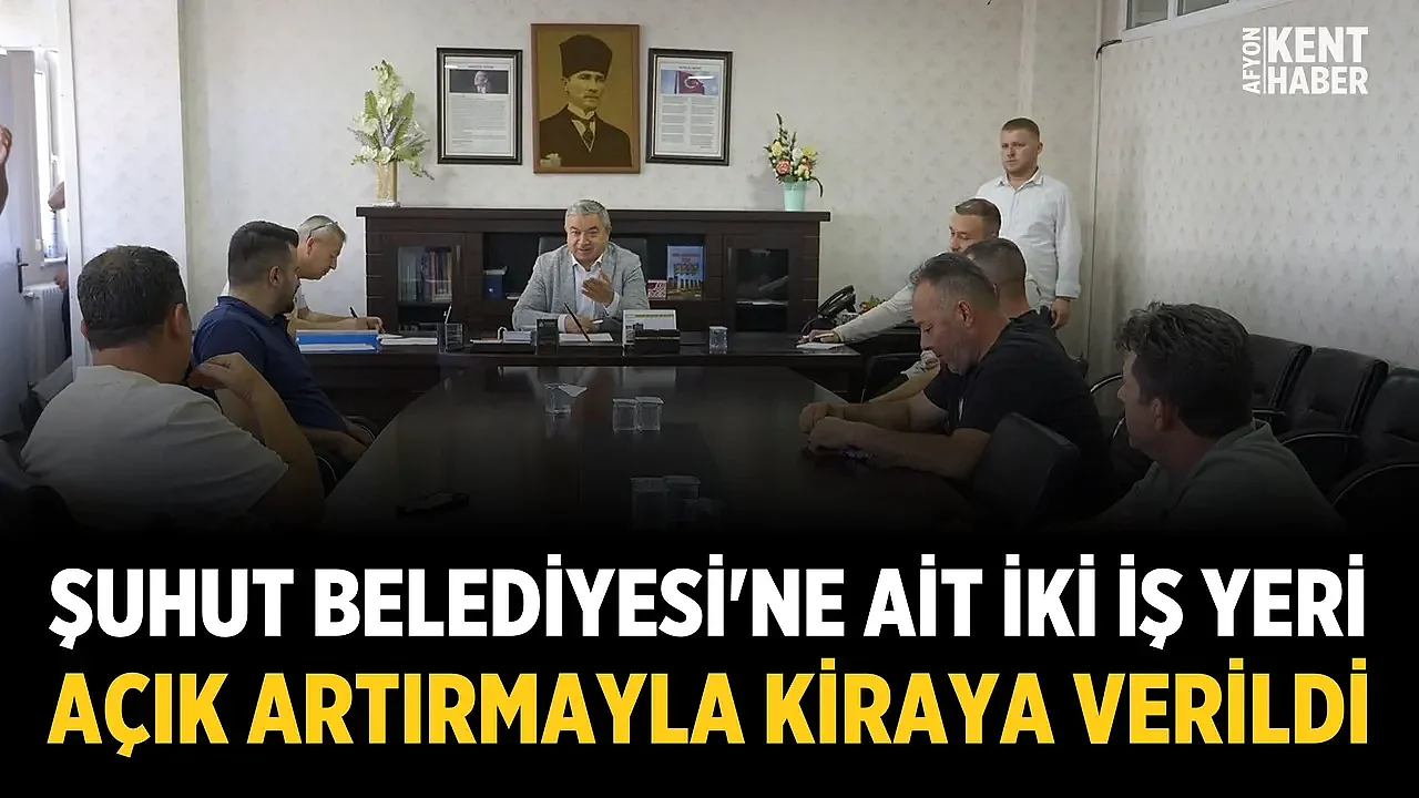 Şuhut Belediyesi'ne ait iki iş yeri açık artırmayla kiraya verildi