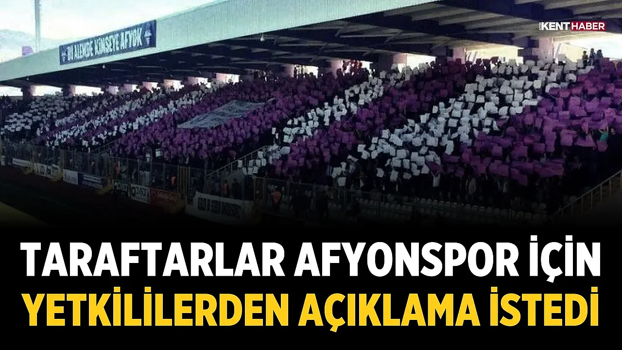 Taraftarlar, Afyonspor için yetkililerden açıklama istedi