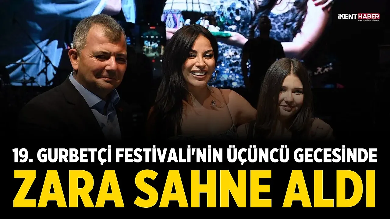 19. Gurbetçi Festivali'nin üçüncü gecesinde Zara sahne aldı