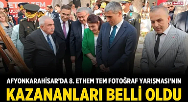 Afyonkarahisar’da 8. Ethem Tem Fotoğraf Yarışması’nın Kazananları Belli Oldu