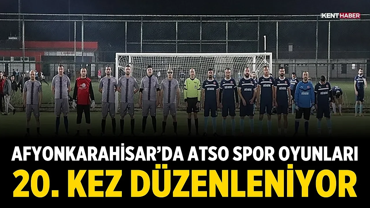 Afyonkarahisar’da ATSO Spor Oyunları 20. Kez Düzenleniyor