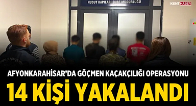 Afyonkarahisar'da Göçmen Kaçakçılığı Operasyonu: 14 Kişi Yakalandı