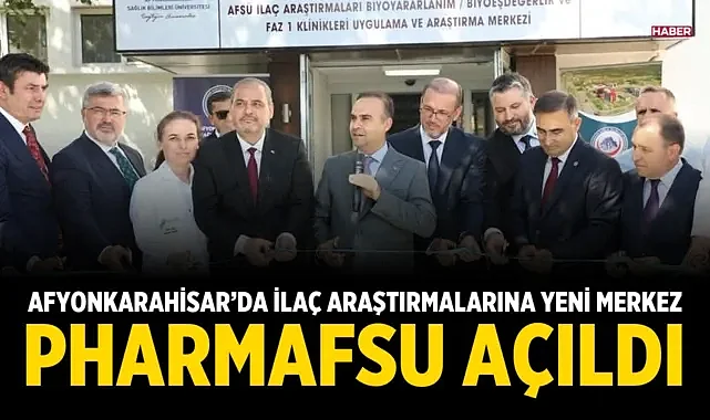 Afyonkarahisar’da İlaç Araştırmalarına Yeni Merkez: PharmAFSU Açıldı