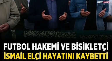 Afyonkarahisar’ın sevilen futbol hakemi ve bisikletçisi İsmail Elçi hayatını kaybetti