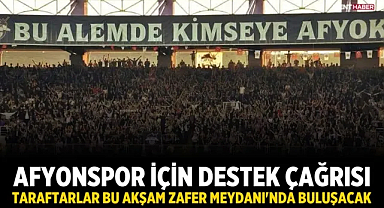 Afyonspor için destek çağrısı: Taraftarlar bu akşam Zafer Meydanı'nda buluşacak