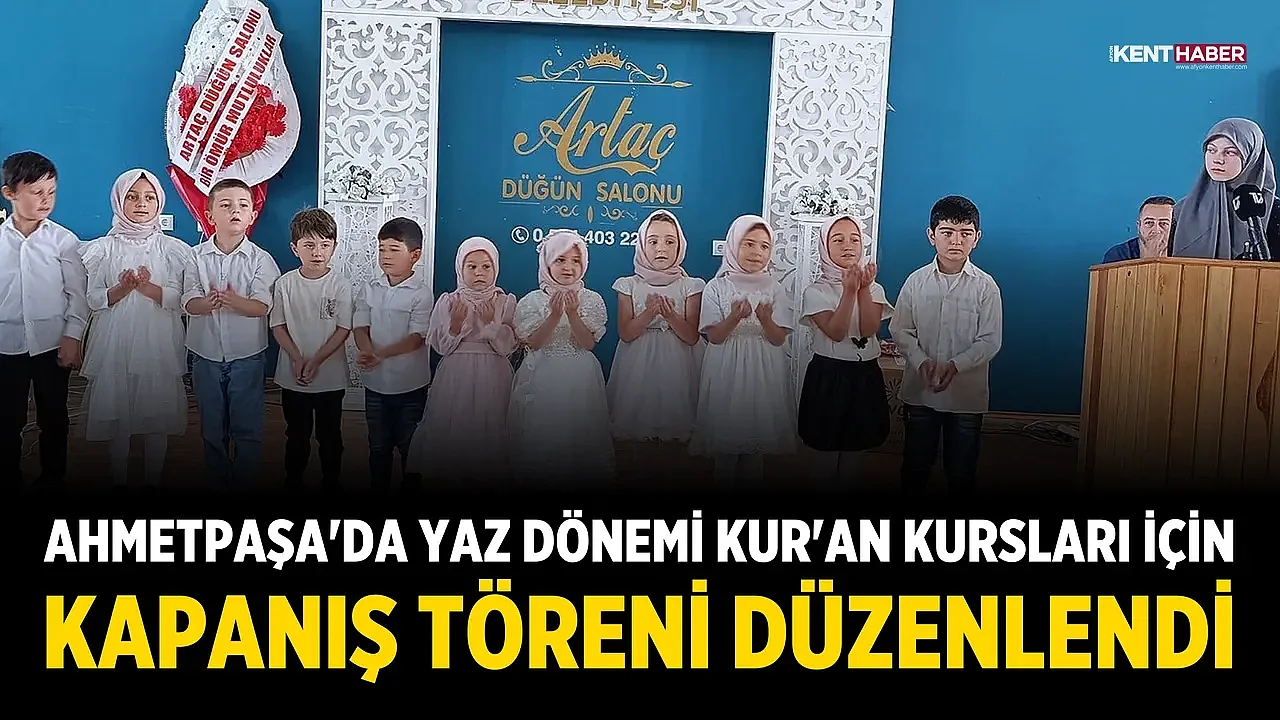Ahmetpaşa'da Yaz Dönemi Kur'an Kursları İçin Kapanış Töreni Düzenlendi