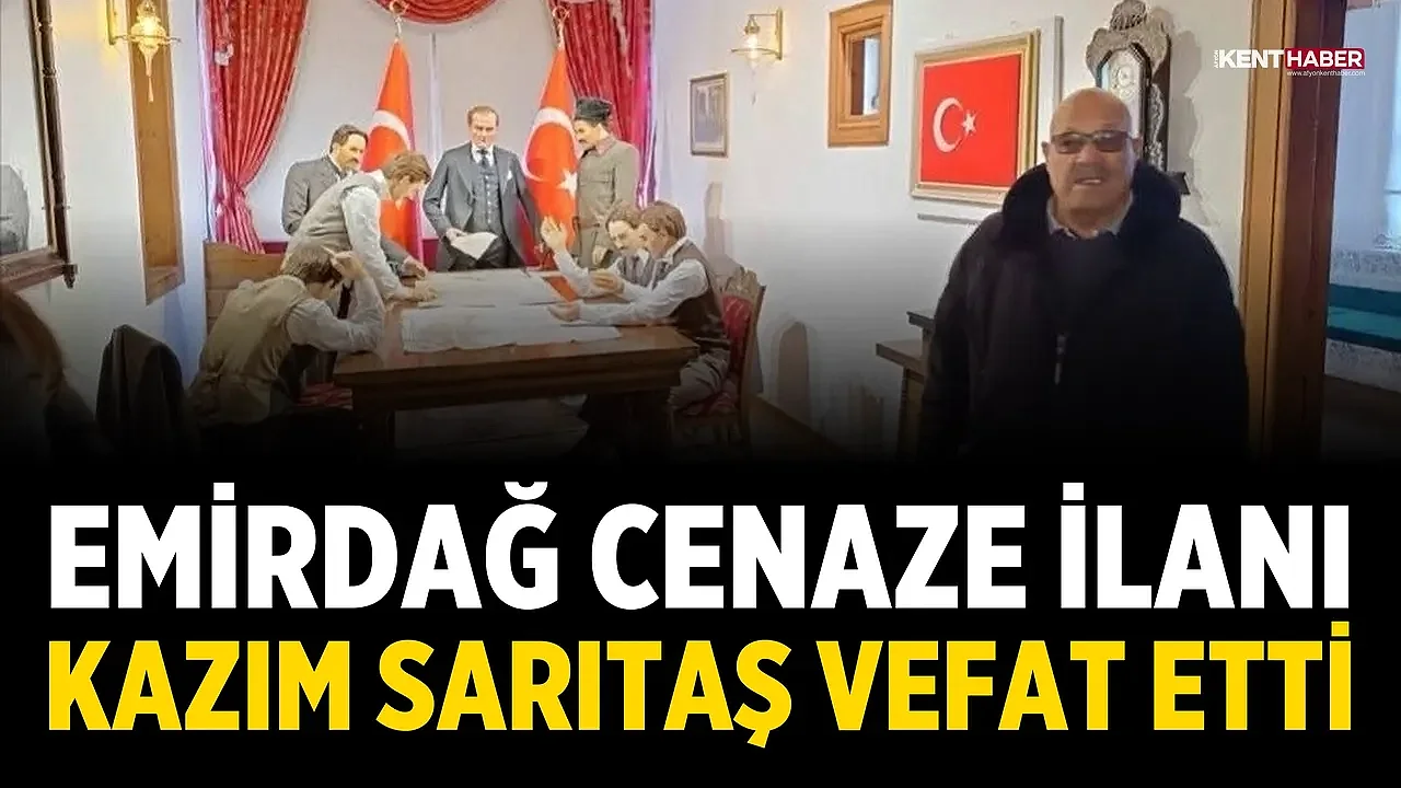 Emirdağ’da Kazım Sarıtaş Vefat Etti