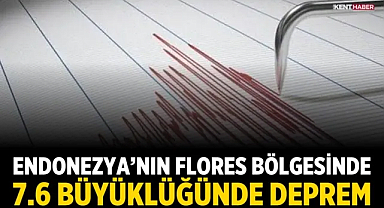 Endonezya’nın Flores Bölgesinde 7,6 Büyüklüğünde Deprem Oldu