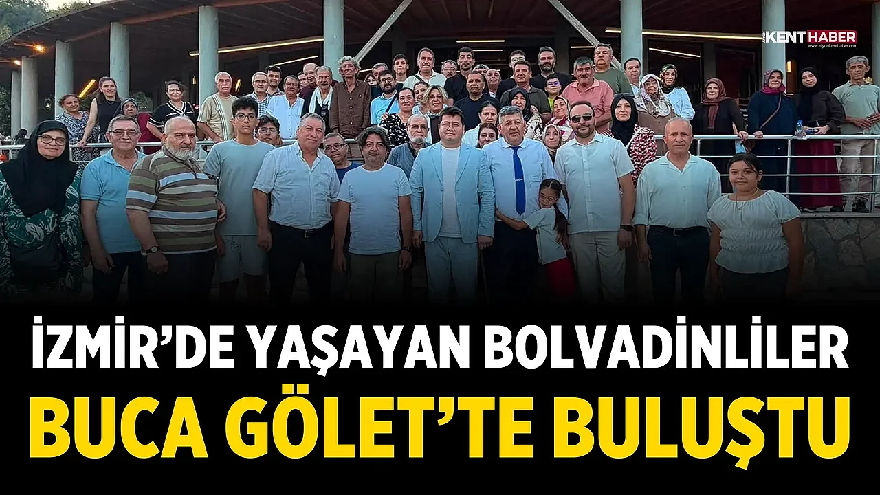 İzmir’de Yaşayan Bolvadinliler Buca Gölet’te Buluştu