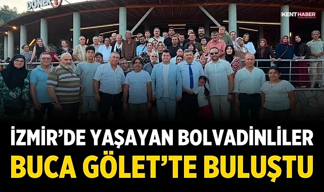 İzmir’de Yaşayan Bolvadinliler Buca Gölet’te Buluştu