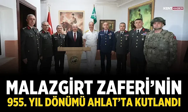 Malazgirt Zaferi’nin 955. yıl dönümü Ahlat’ta kutlandı