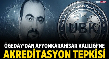Ögeday’dan Afyonkarahisar Valiliği’ne Akreditasyon Tepkisi