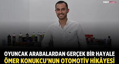 Oyuncak Arabalardan Gerçek Bir Hayale: Ömer Konukcu’nun Otomotiv Hikâyesi