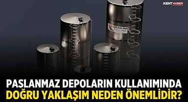 Paslanmaz Depoların Kullanımında Doğru Yaklaşım Neden Önemlidir?