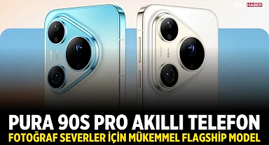 Pura 90s Pro Akıllı Telefon: Fotoğraf Severler İçin Mükemmel Flagship Model