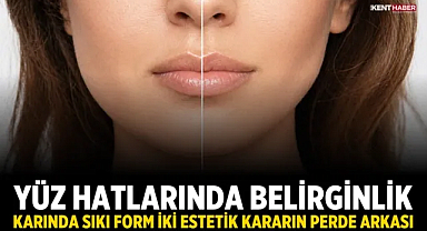 Yüz Hatlarında Belirginlik, Karında Sıkı Form: İki Estetik Kararın Perde Arkası