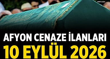 Afyon Cenaze İlanları – 10 Eylül 2026