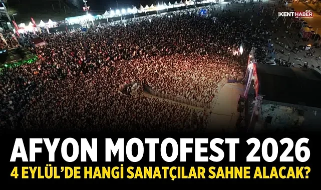 Afyon Motofest 2026: 4 Eylül’de Hangi Sanatçılar Sahne Alacak?