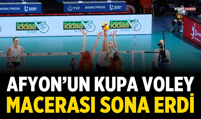 Afyon’un Kupa Voley yolculuğu sona erdi