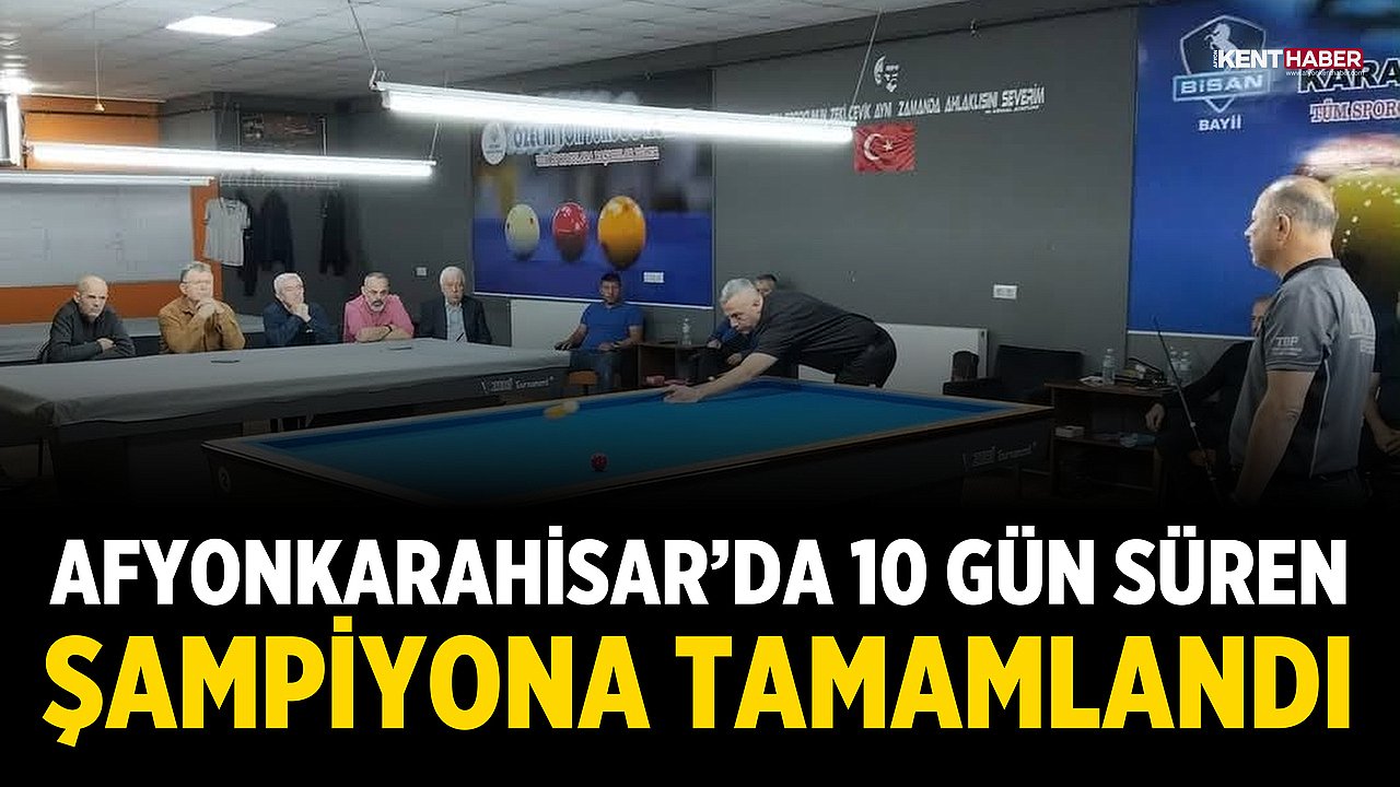 Afyonkarahisar’da 10 gün süren şampiyona tamamlandı