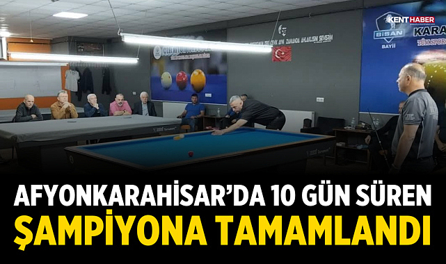 Afyonkarahisar’da 10 gün süren şampiyona tamamlandı