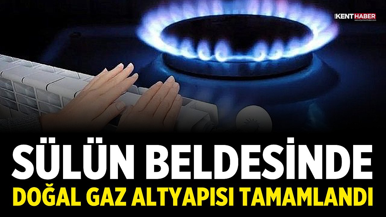 Afyonkarahisar Sülün Beldesinde Doğal Gaz Altyapısı Tamamlandı: Abonelik Süreci Başlıyor