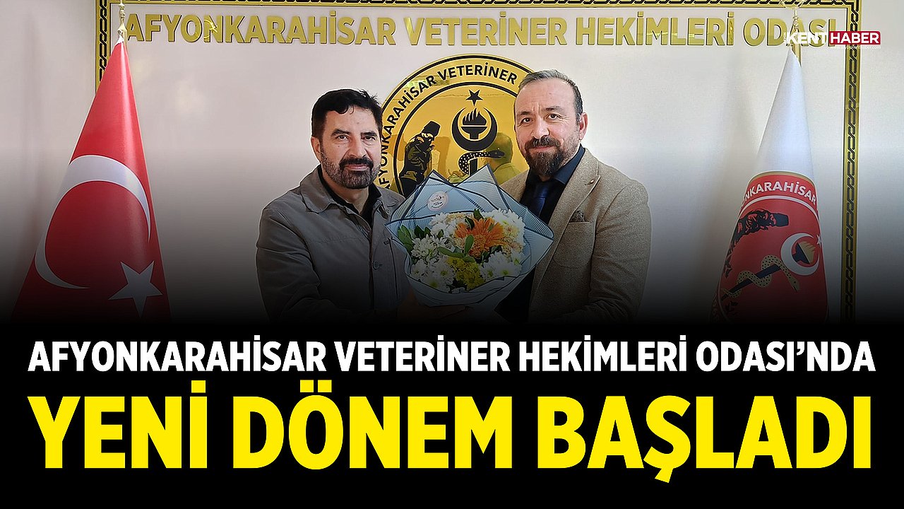 Afyonkarahisar Veteriner Hekimleri Odası’nda Yeni Dönem Başladı