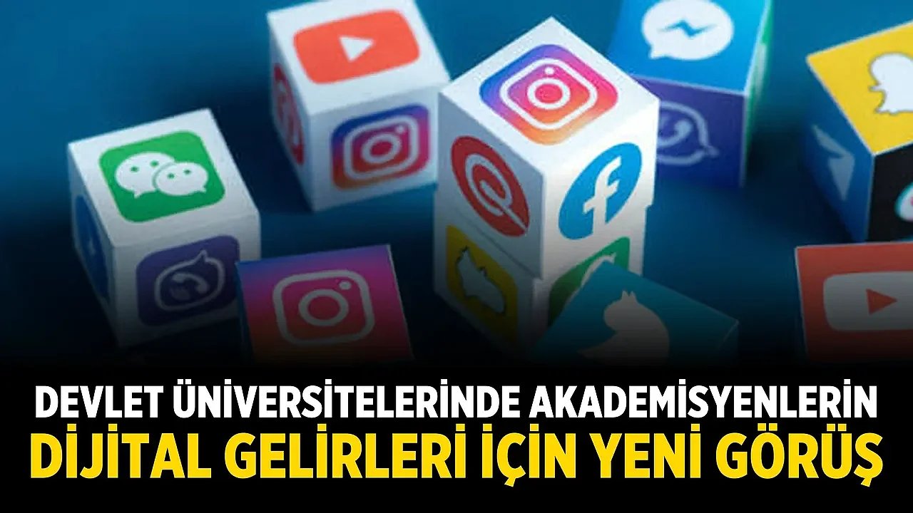 Devlet Üniversitelerinde Akademisyenlerin Dijital Gelirleri İçin Yeni Görüş