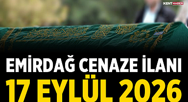 Emirdağ Cenaze İlanı: 17 Eylül 2026