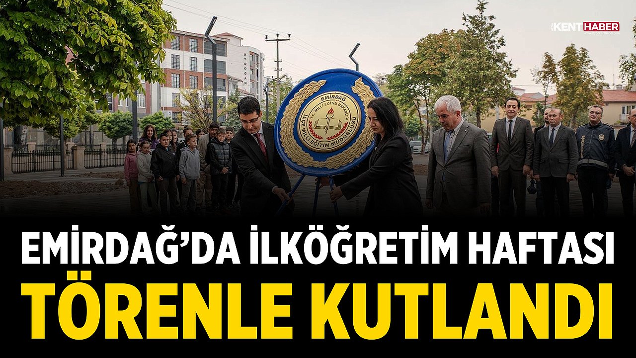 Emirdağ’da İlköğretim Haftası Törenle Kutlandı
