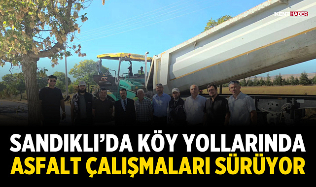 Sandıklı'da köy yollarında asfalt çalışmaları sürüyor