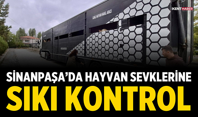 Sinanpaşa’da Hayvan Sevklerine Sıkı Kontrol