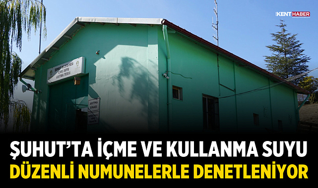 Şuhut’ta İçme ve Kullanma Suyu Düzenli Numunelerle Denetleniyor