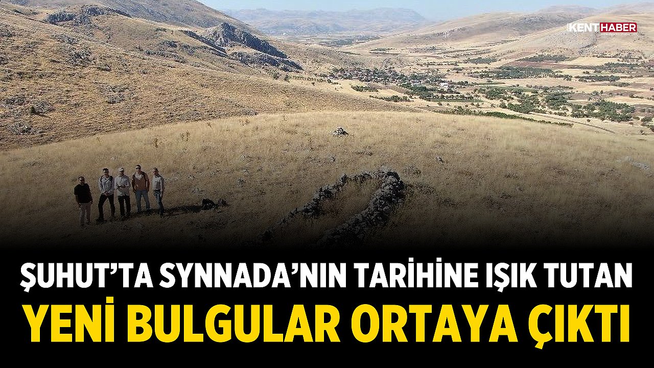 Şuhut’ta Synnada’nın Tarihine Işık Tutan Yeni Bulgular Ortaya Çıktı