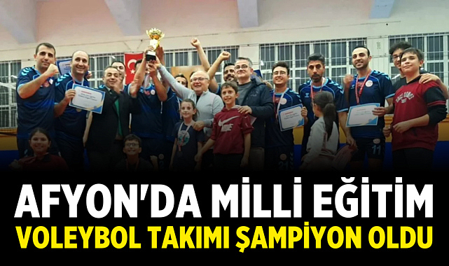 Afyon'da Milli Eğitim Voleybol Takımı Şampiyon Oldu