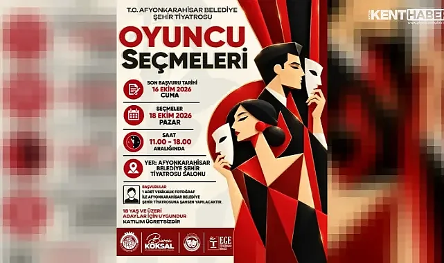Afyonkarahisar Belediye Şehir Tiyatrosu Yeni Sezon Oyuncu Seçmelerini Başlattı