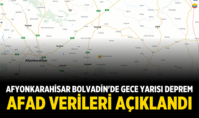 Afyonkarahisar Bolvadin'de gece yarısı deprem: AFAD verileri açıklandı