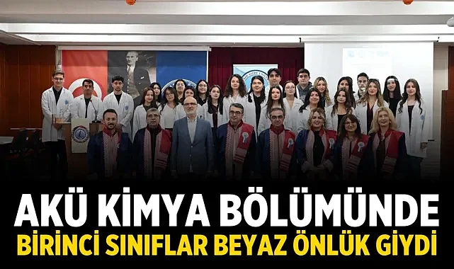 AKÜ Kimya Bölümünde Birinci Sınıflar Beyaz Önlük Giydi