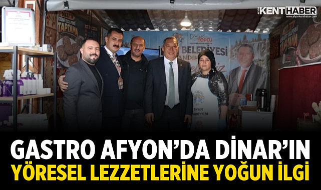 Gastro Afyon’da Dinar’ın Yöresel Lezzetlerine Yoğun İlgi