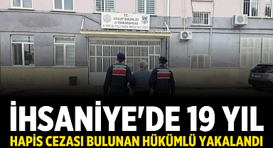 İhsaniye'de 19 Yıl Hapis Cezası Bulunan Hükümlü Yakalandı