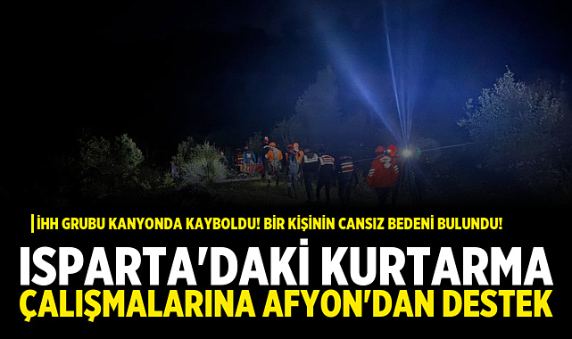 Isparta'daki Kurtarma Çalışmalarına Afyon'dan Destek