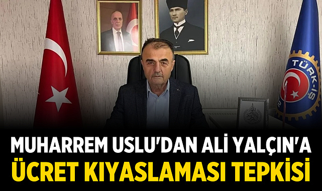 Muharrem Uslu'dan Memur-Sen'e Fazla Mesai Tepkisi