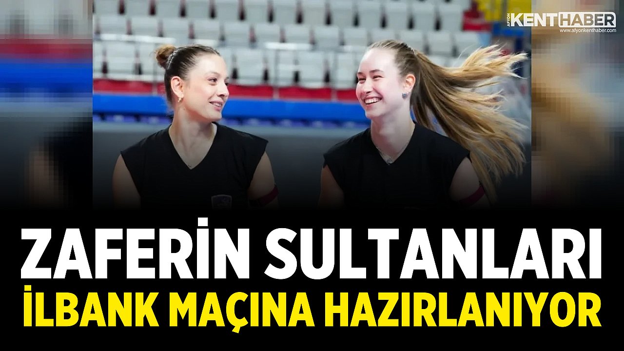 Zaferin Sultanları İlbank Maçına Hazırlanıyor